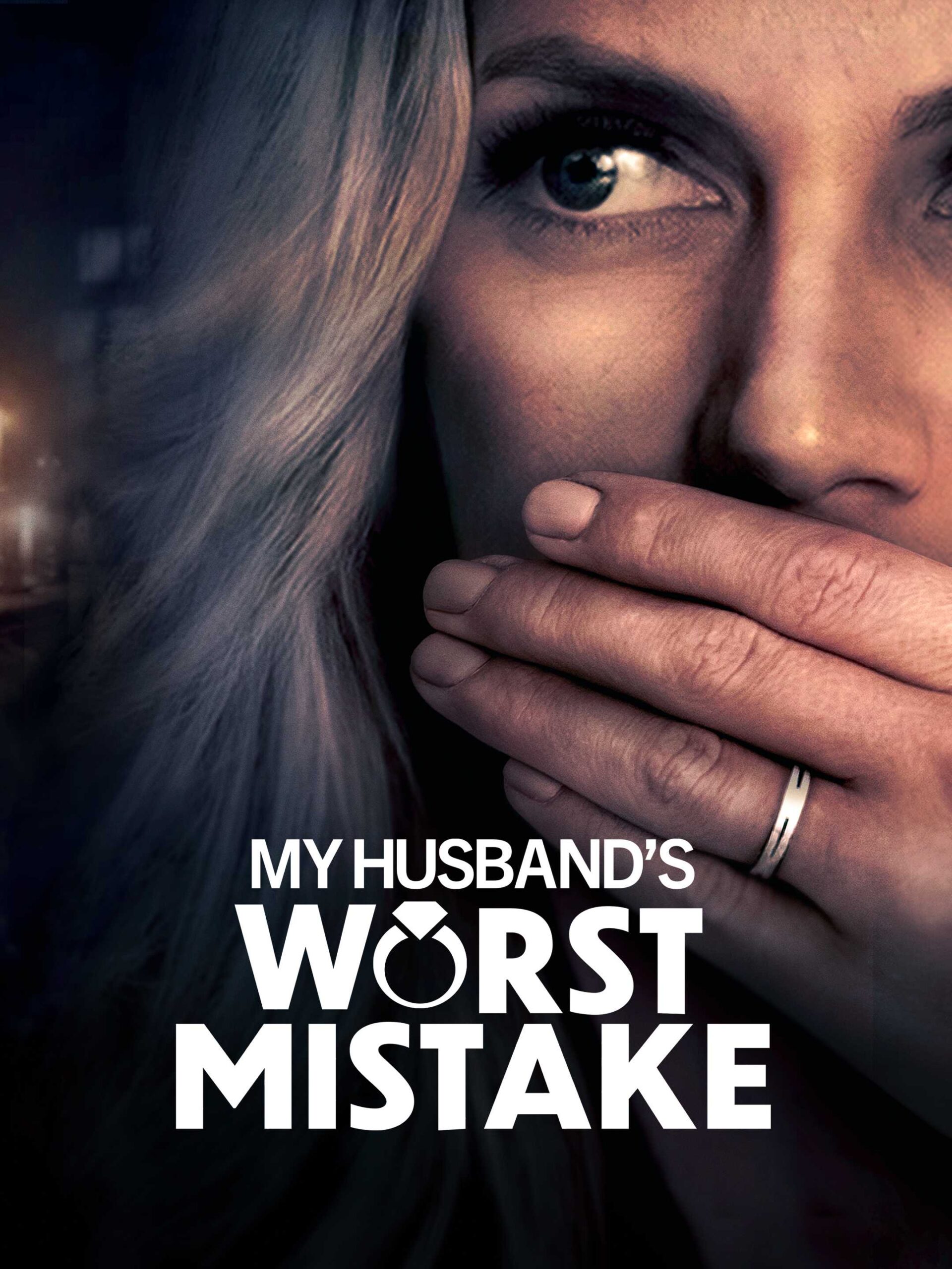 Affiche du film My husband's worst mistake